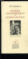 Fictions philosophiques et science-fiction, récréation philosophique