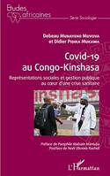 Covid-19 au Congo-Kinshasa, Représentations sociales et gestion publique au coeur d'une crise sanitaire