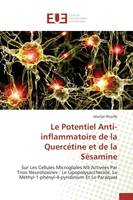 Le Potentiel Anti-inflammatoire de la Quercétine et de la Sésamine, Sur Les Cellules Microgliales N9 Activées Par Trois Neurotoxines : Le Lipopolysaccharide, Le Méthyl-