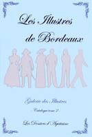 Les illustres de Bordeaux, Catalogue tome 2