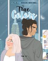 2, True colors - Tome 02