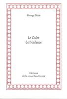 Le Culte de l'enfance