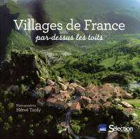 Villages de France par dessus les toits