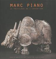 Marc Piano, [exposition, Cannes, Espace Miramar, 2010]