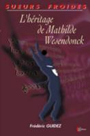 L'héritage de Mathilde Wesendonck