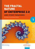 The Fractal Nature of Enterprise 2.0, And Other Paradigms