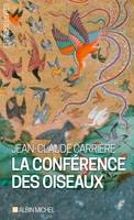 La conférence des oiseaux , Récit théâtral