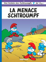 Les Schtroumpfs, 20, La menace schtroumpf