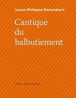 Cantique du balbutiement