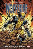 Wolverine / Le retour de Wolverine, Le retour de wolverine
