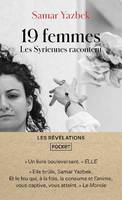 19 femmes, Les syriennes racontent