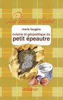 LA CUISINE DU PETIT EPEAUTRE