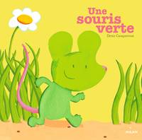 Une souris verte