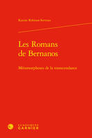 Les Romans de Bernanos, Métamorphoses de la transcendance