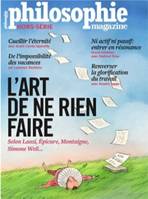 Philosophie Magazine HS N°58 : L'art de ne rien faire - Septembre 2023