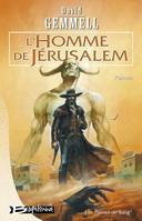 1, Les Pierres de sang tome 1 : L'Homme de Jérusalem