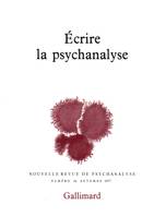 Écrire la psychanalyse