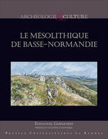 Le Mésolithique de Basse-Normandie