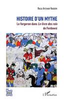 Histoire d'un mythe, Le forgeron dans Le livre des rois de Ferdowsi