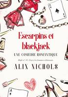 Escarpins et blackjack