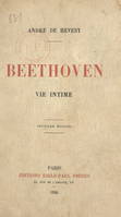 Beethoven, Vie intime