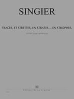 Traces, et strettes, en strates... en strophes, Clarinette, violon, violoncelle et piano