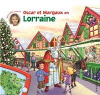 Oscar et Margaux en Lorraine