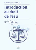 INTRODUCTION DU DROIT DE L'EAU 3ème EDITION