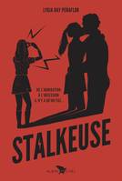 Stalkeuse, STALKEUSE [NUM]