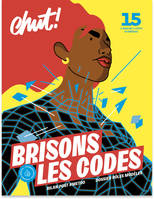 Chut! 15 - Brisons les codes