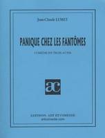 Panique chez les fantômes