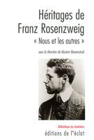 Héritages de Franz Rosenzweig / nous et les autres, « Nous et les Autres »