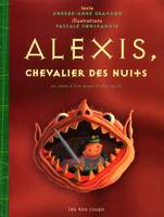 Alexis, chevalier des nuits, un conte à lire avant d'aller au lit