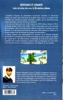 Résistance et cubanité, Trois écrivains nés avec la Révolution cubaine - Eliseo Alberto - Leonardo Padura - Zoé Valdés