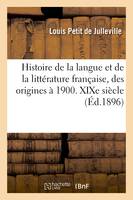 Histoire de la langue et de la littérature française, des origines à 1900. XIXe siècle, . Période romantique (1800-1850)
