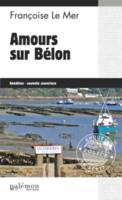 n°11, Amours sur Bélon