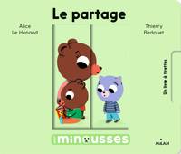 Les Minousses - Le partage