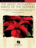 The Most Wonderful Waltz Of The Flowers, Phillip Keveren Series