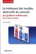 Le traitement des troubles obstructifs du sommeil, Par gouttières endobuccales