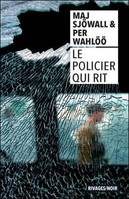 Le policier qui rit