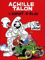 Achille Talon..., [26], Achille Talon - Tome 25 - Achille Talon et l'esprit d'Eloi