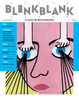 Blink Blank #3, la revue du film d'animation