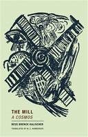 Bess Brenck Kalischer The Mill /anglais