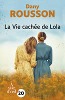 La vie cachée de Lola, Roman