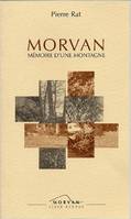 Morvan memoire d'une montagne, mémoire d'une montagne