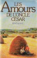 Les Amours de l'oncle César