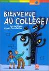 Bienvenue au collège !