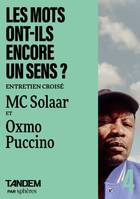 Les mots ont-ils encore un sens ? - Entretien croisé MC Sola