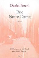 Rue Notre-Dame, roman