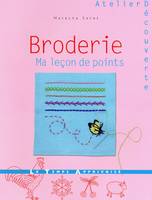 Broderie - Ma leçon de points, ma leçon de points